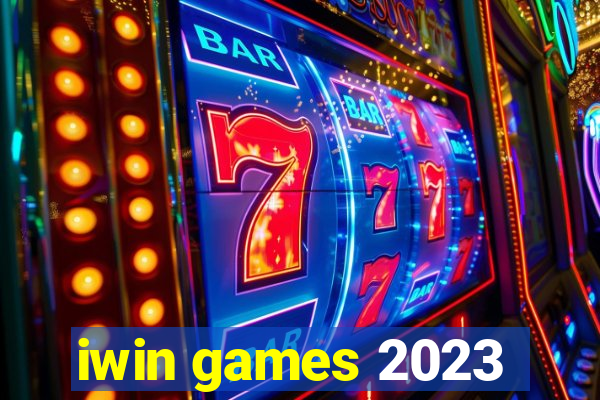 iwin games 2023